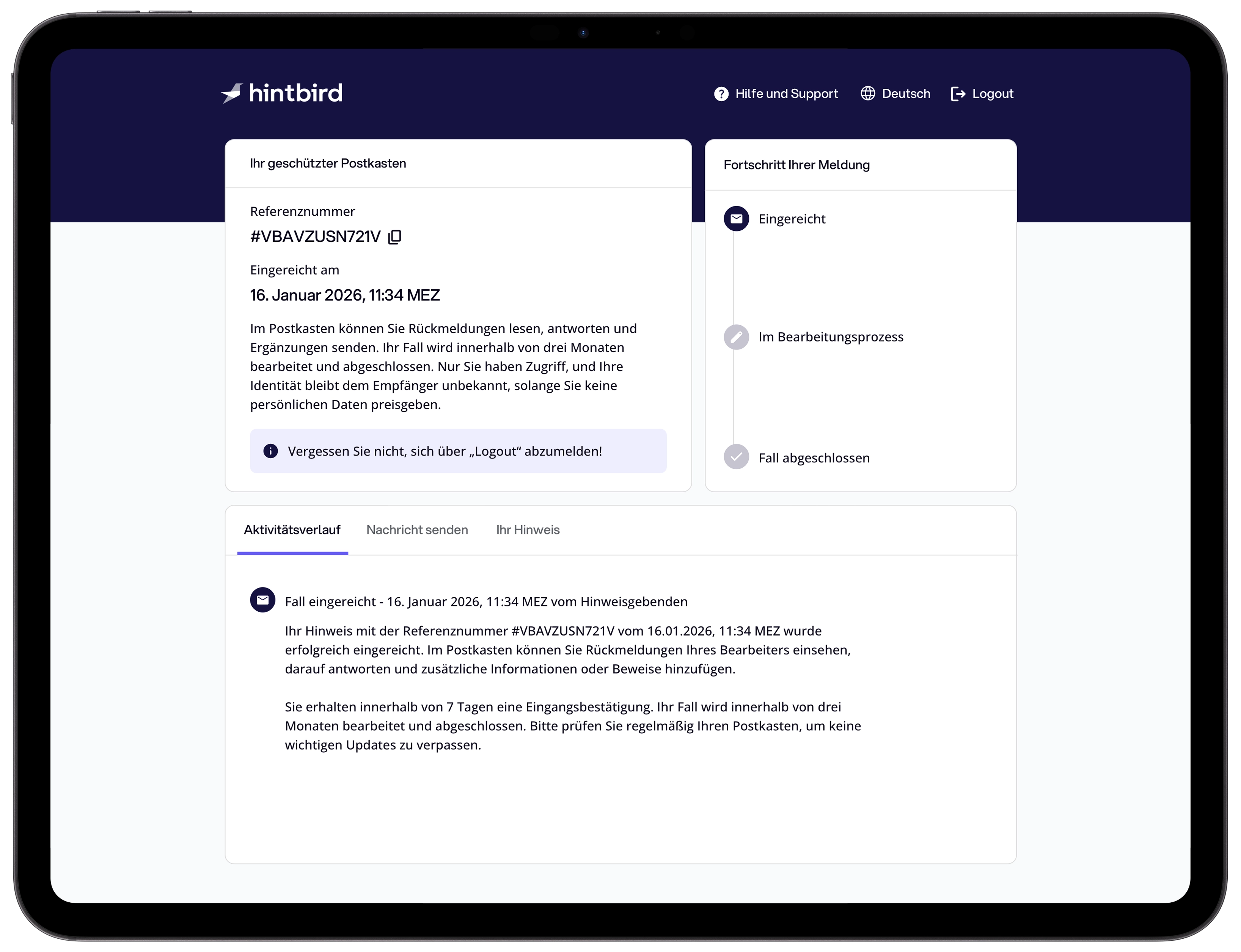 Mithilfe einer Referenznummer und eines Passworts können Meldungen eingesehen, ergänzt und Rückfragen geschützt beantwortet werden.