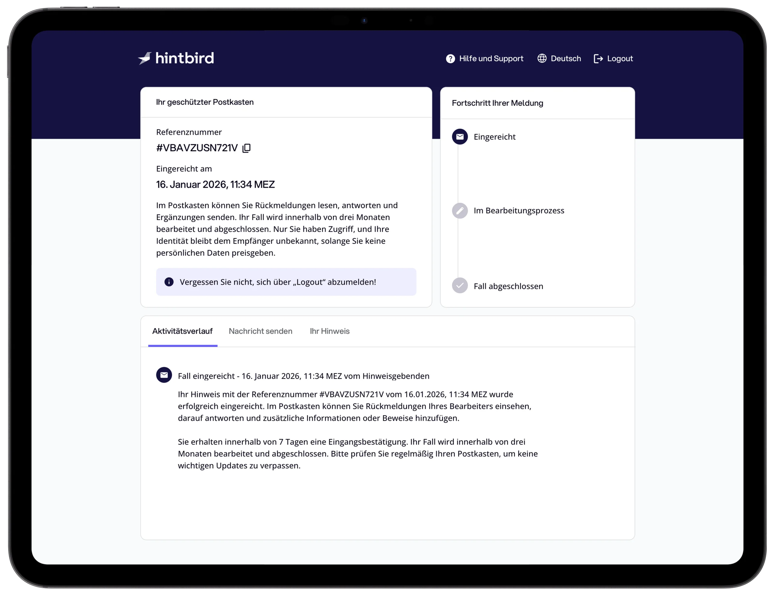 Mithilfe einer Referenznummer und eines Passworts können Meldungen eingesehen, ergänzt und Rückfragen geschützt beantwortet werden.